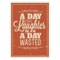 Preview: Postkarte "A day without laughter is a day wasted.", 10,5 x 14,8 cm