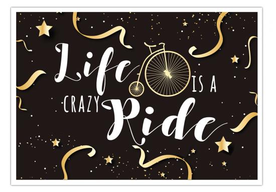 Postkarte "Life is a crazy Ride" - GOLD -,  14,8 x 10,5 cm